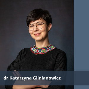 dr Katarzyna Glinianowicz